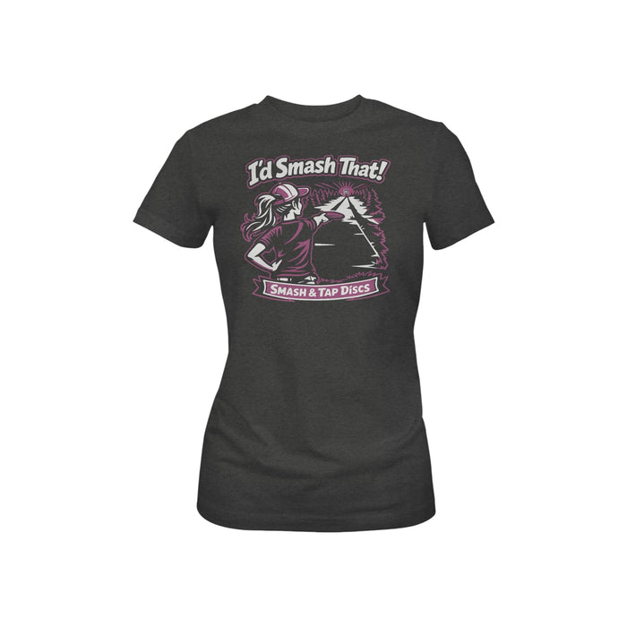 I'd Smash That! Shirt