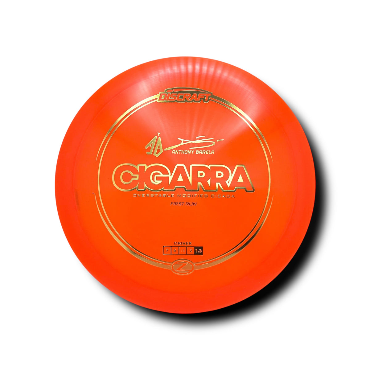 Z Line Cigarra-AB First Run