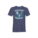 I'd Tap That! Shirt